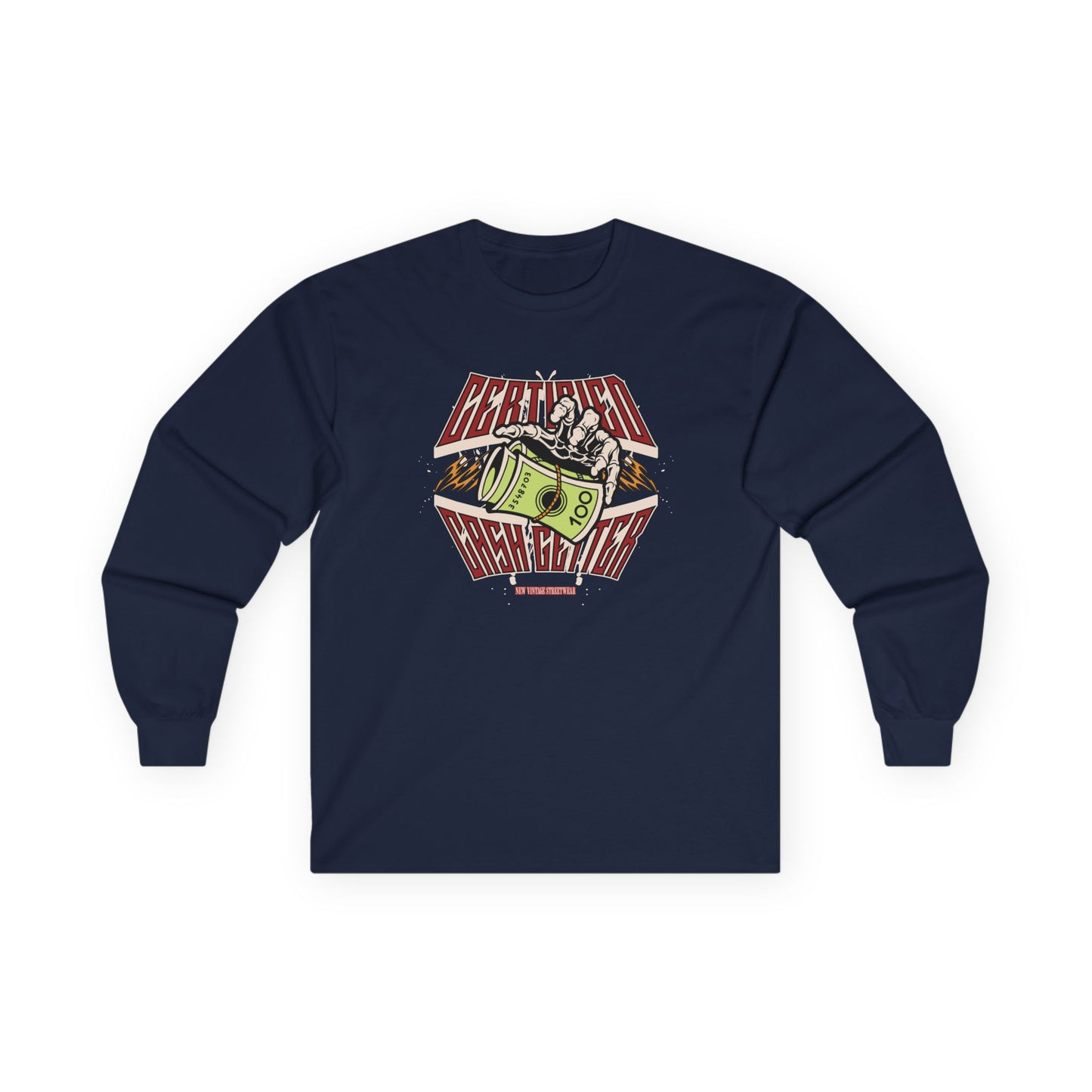 New Vintage Streetwear™ Certified Cash Getter Long Sleeve Tee