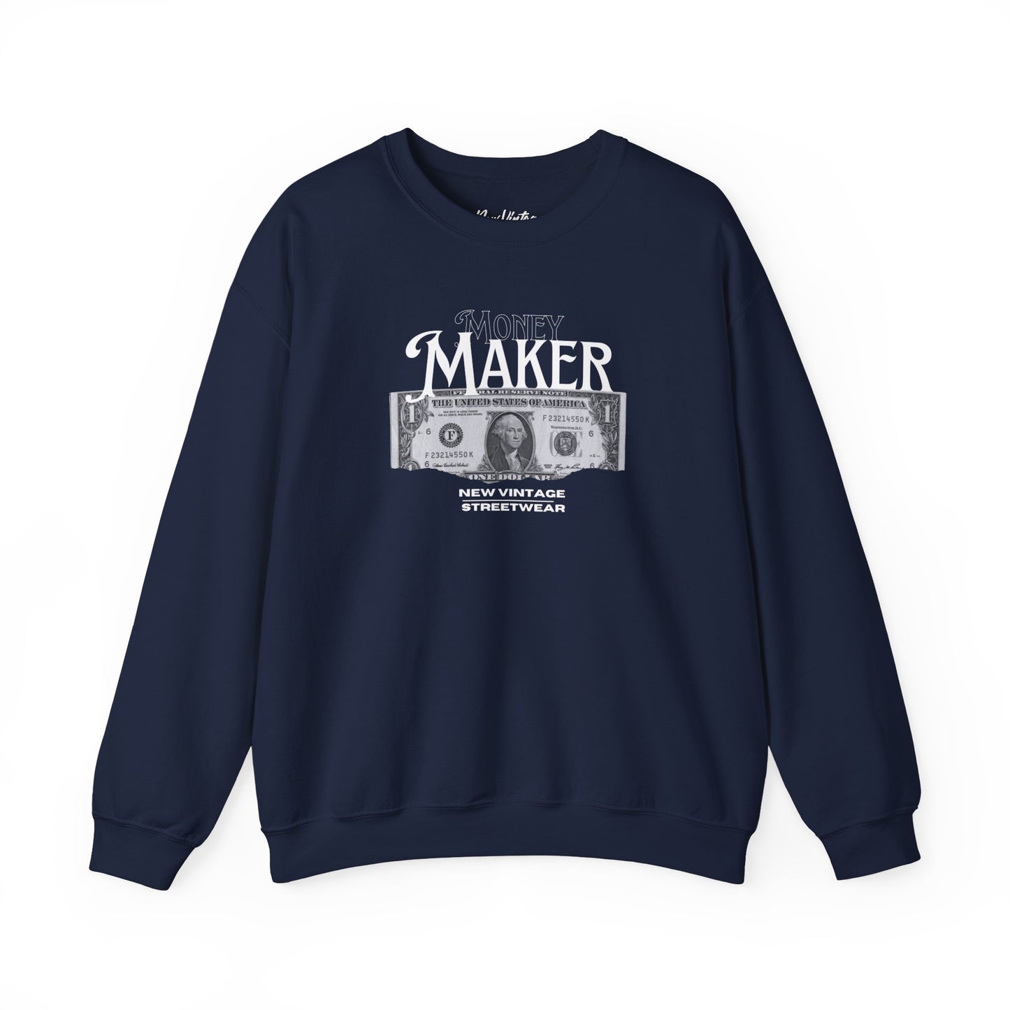 Money Maker New Vintage Streetwear™ Crewneck Sweatshirt | FRONT PRINT