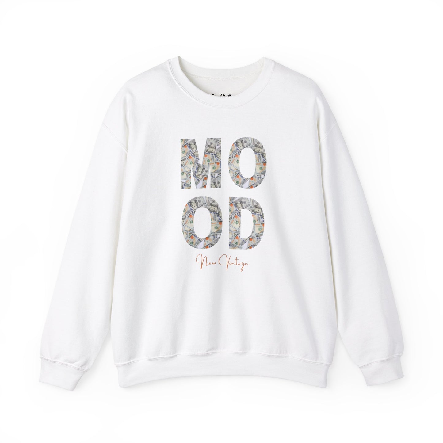 Money Mood New Vintage Streetwear™ Crewneck Sweatshirt | FRONT PRINT