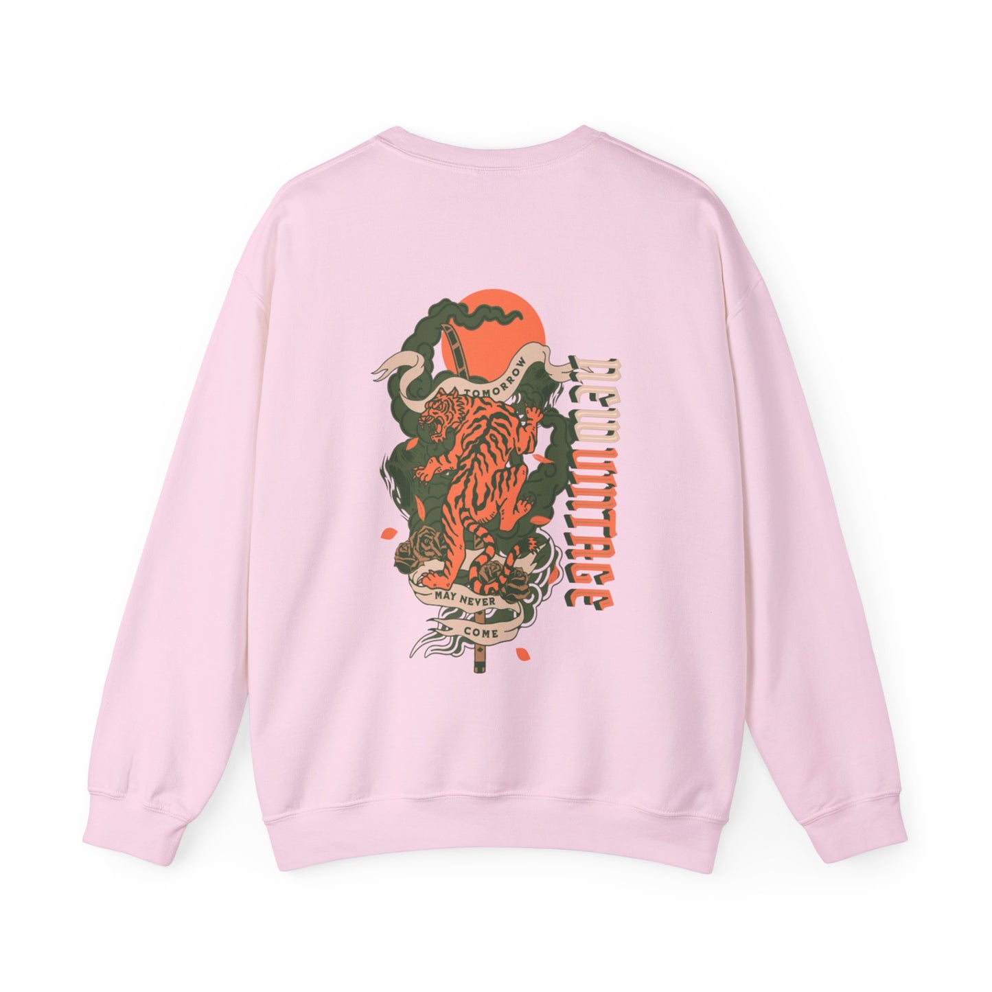 Tomorrow May Never Come New Vintage Streetwear™  Crewneck Sweatshirt | BACK PRINT