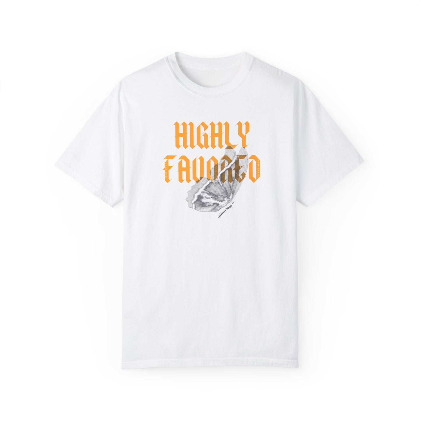 Highly Favored New Vintage Streetwear™ T-Shirt | FRONT PRINT