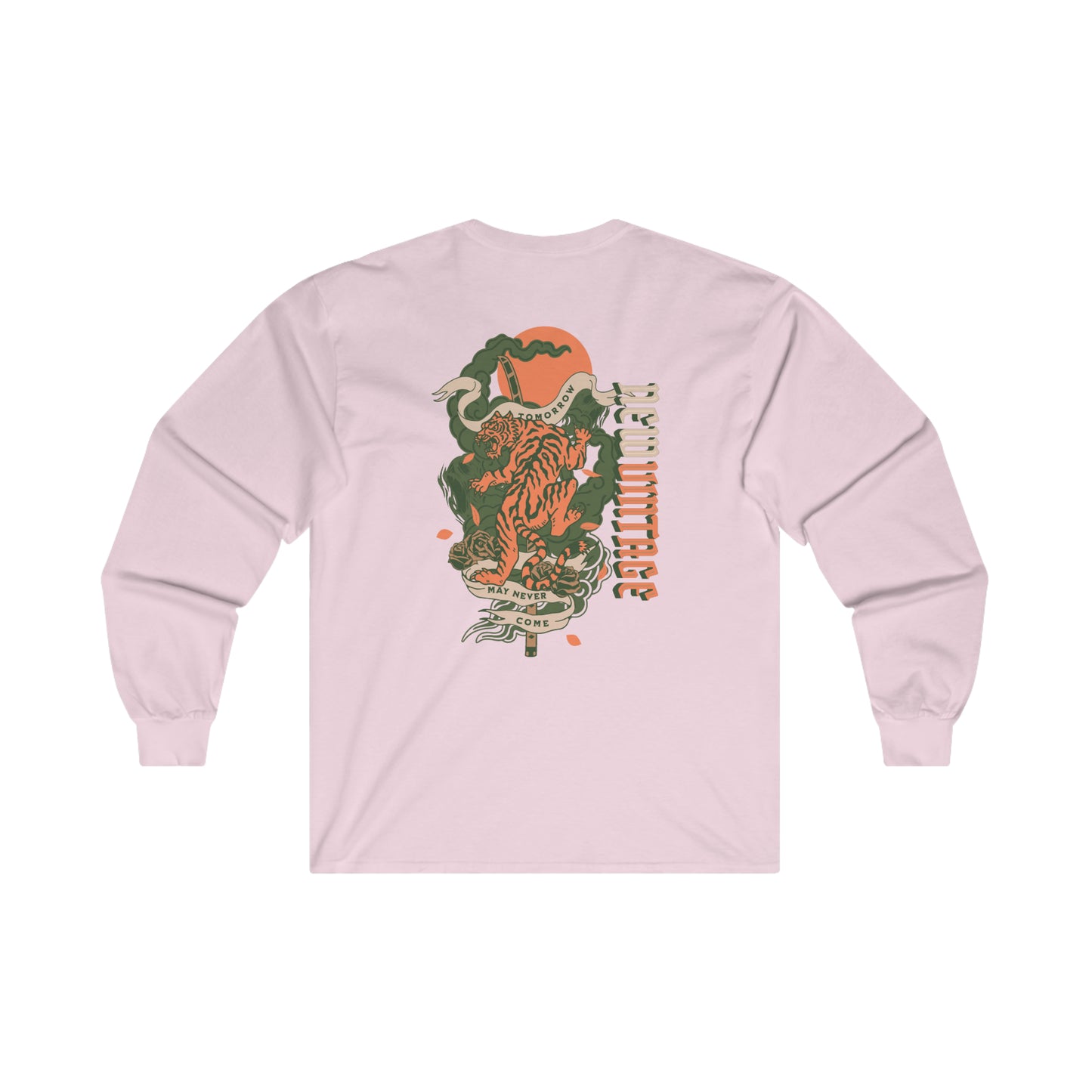 Tomorrow May Never Come New Vintage Streetwear™ Long Sleeve Tee | BACK PRINT